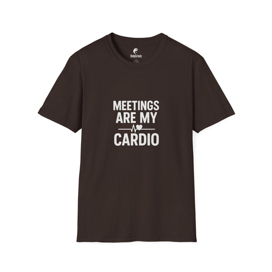 Meetings Are My Cardio