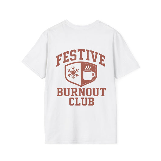 Festive Burnout Club Unisex T-Shirt