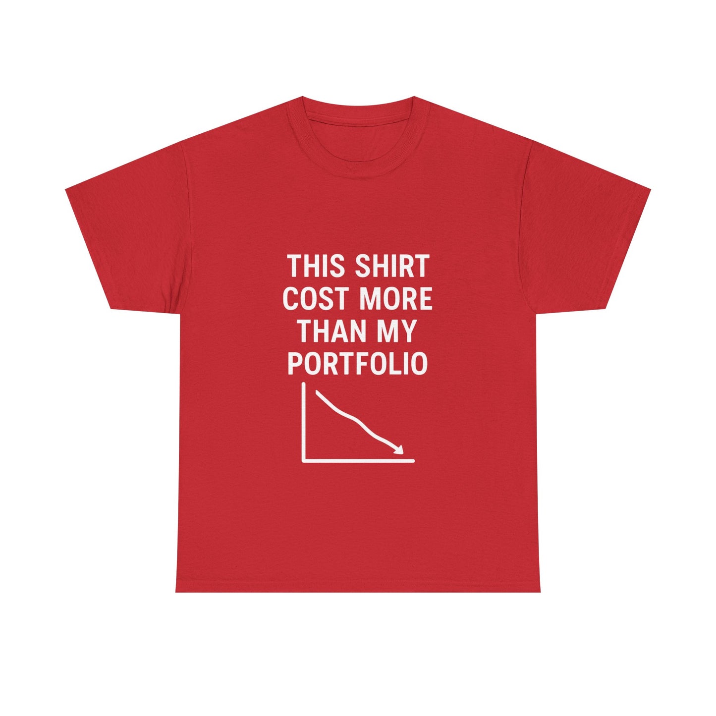 The "Relatable Trader" T-Shirt: My Portfolio Can't Relate