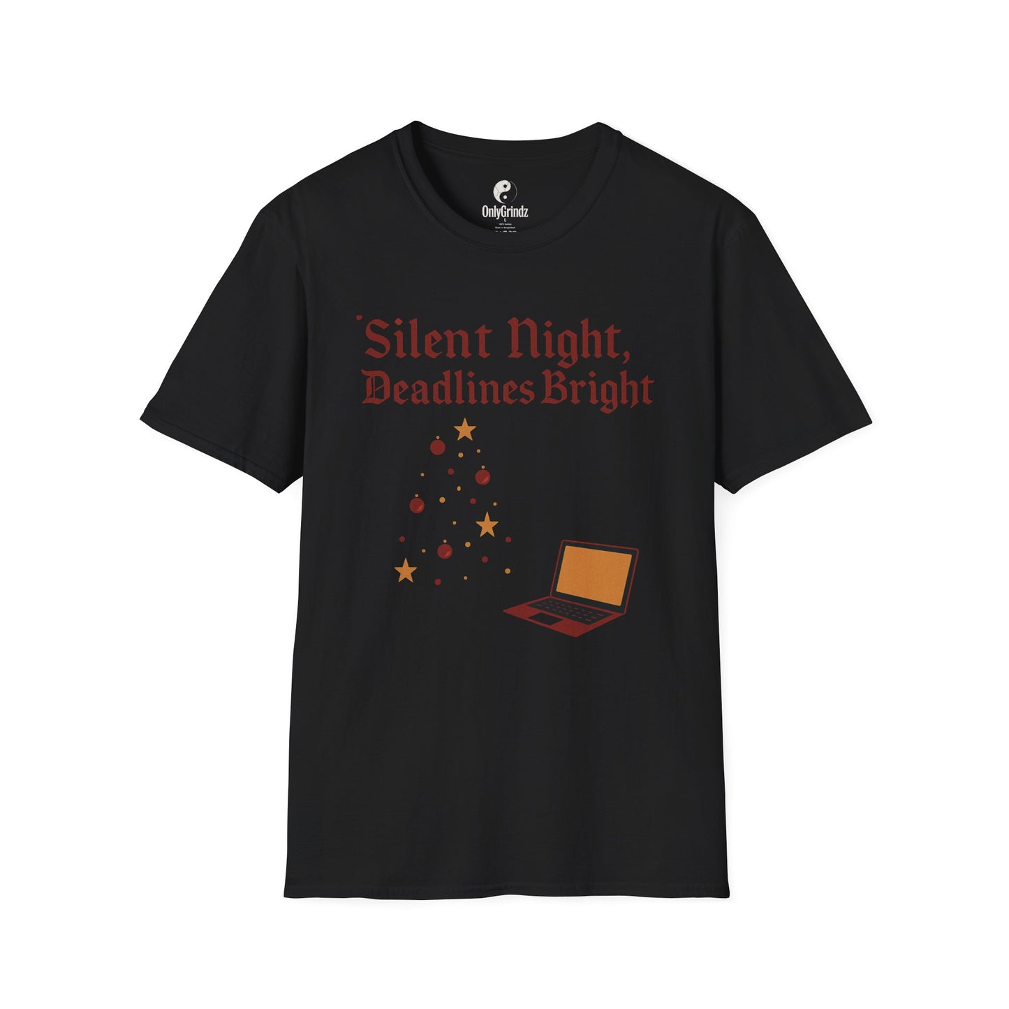 Silent Night, Deadlines Bright Unisex T-Shirt