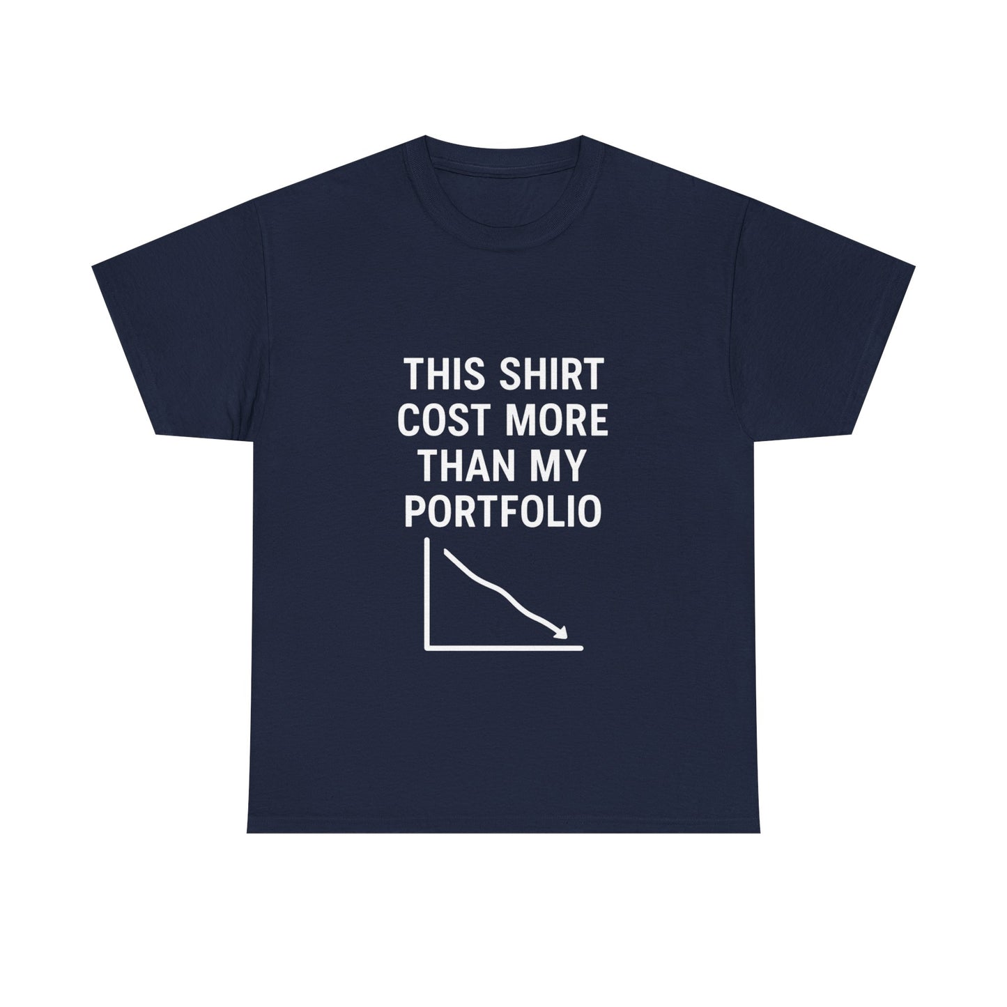 The "Relatable Trader" T-Shirt: My Portfolio Can't Relate