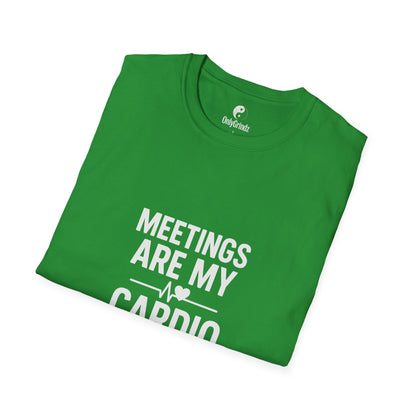 Meetings Are My Cardio