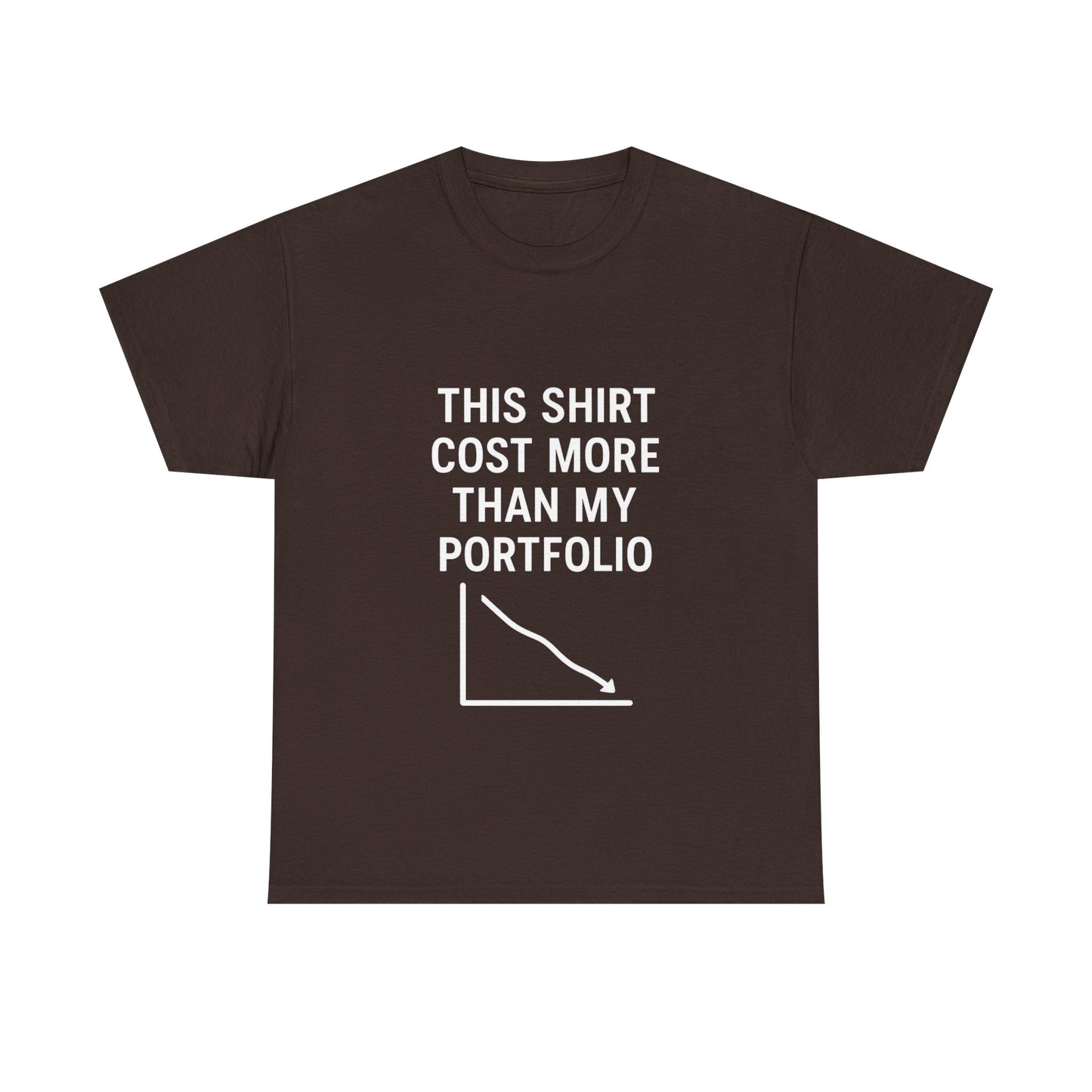 The "Relatable Trader" T-Shirt: My Portfolio Can't Relate