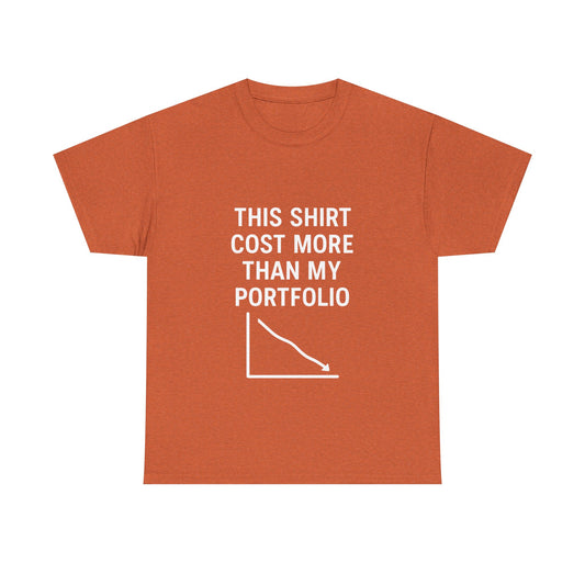 The "Relatable Trader" T-Shirt: My Portfolio Can't Relate