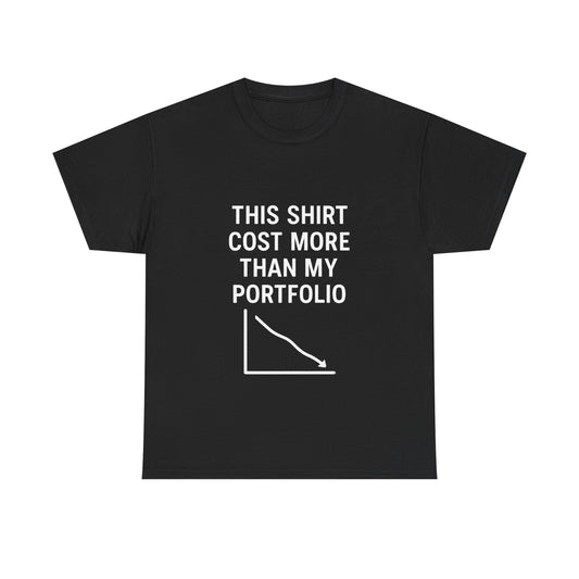 The "Relatable Trader" T-Shirt: My Portfolio Can't Relate
