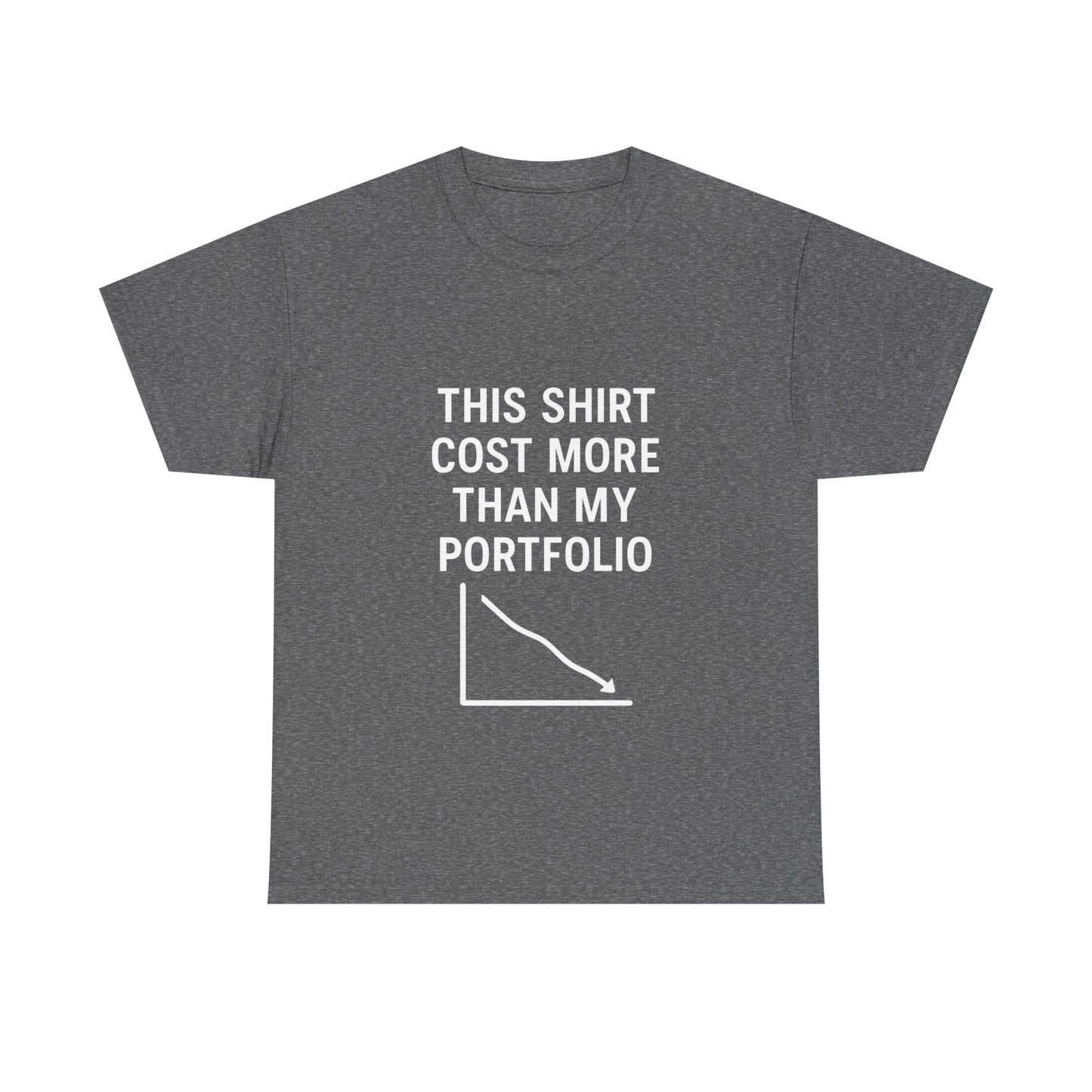 The "Relatable Trader" T-Shirt: My Portfolio Can't Relate