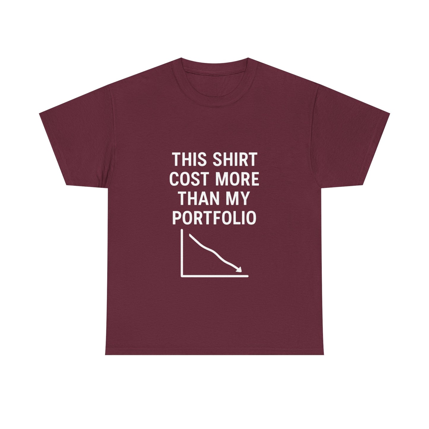 The "Relatable Trader" T-Shirt: My Portfolio Can't Relate
