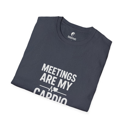 Meetings Are My Cardio