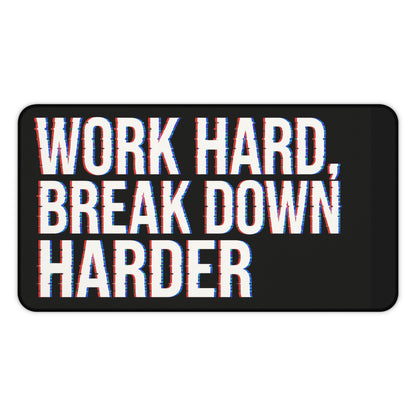 Motivational Desk Mat: Work Hard, Break Down Harder | Office Decor, Gift for Students, Work from Home Essential, Inspirational [...]