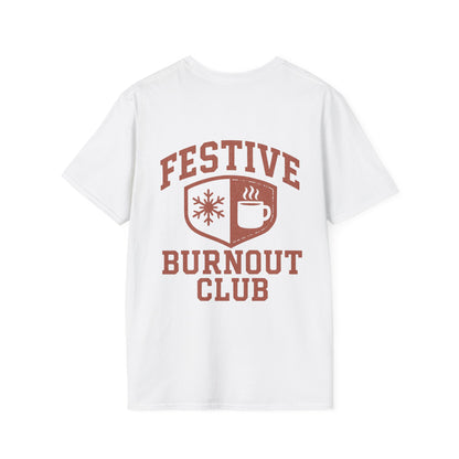 Festive Burnout Club Unisex T-Shirt