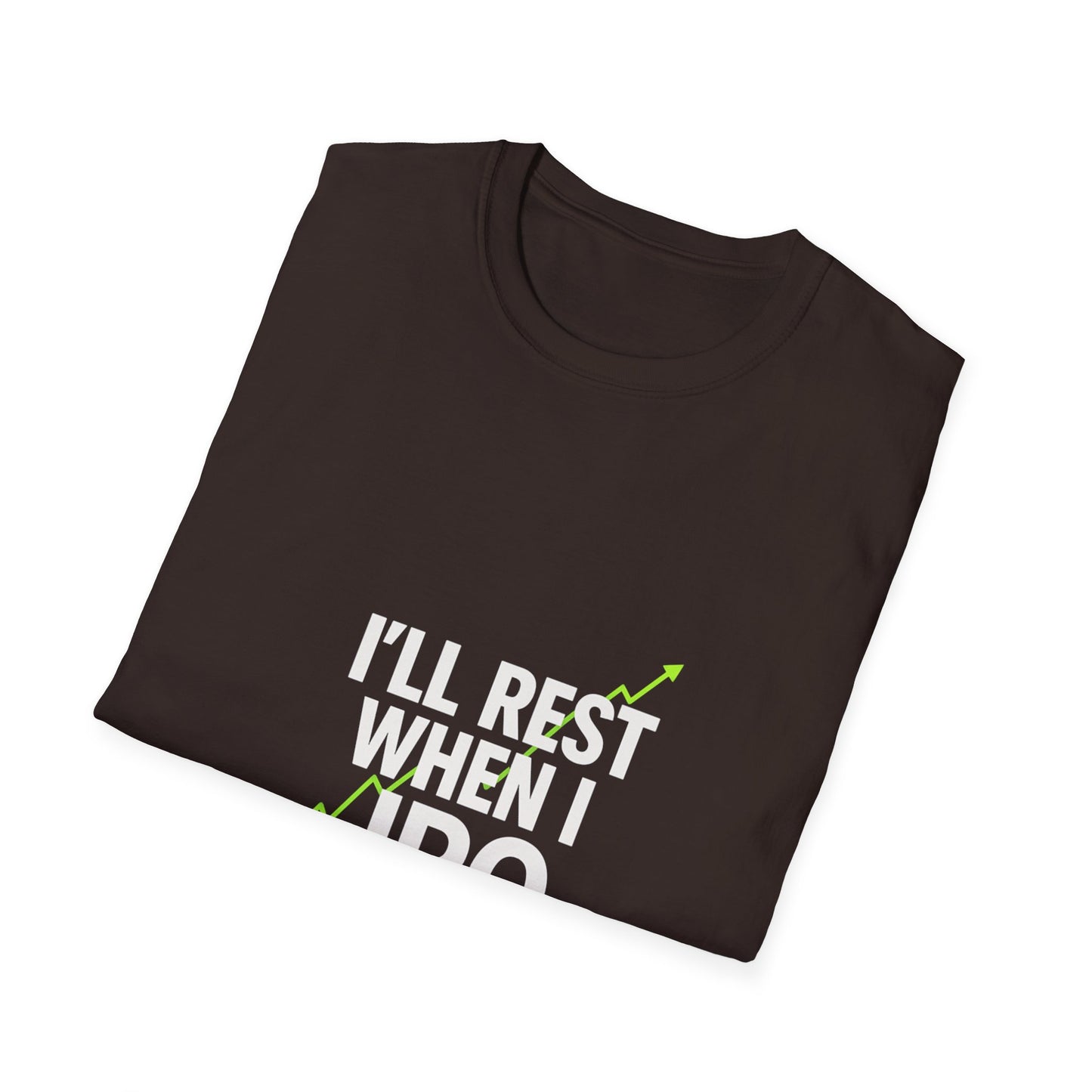 I'll Rest When I IPO