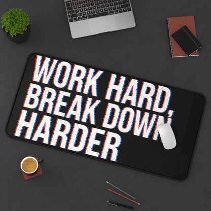 Motivational Desk Mat: Work Hard, Break Down Harder | Office Decor, Gift for Students, Work from Home Essential, Inspirational [...]
