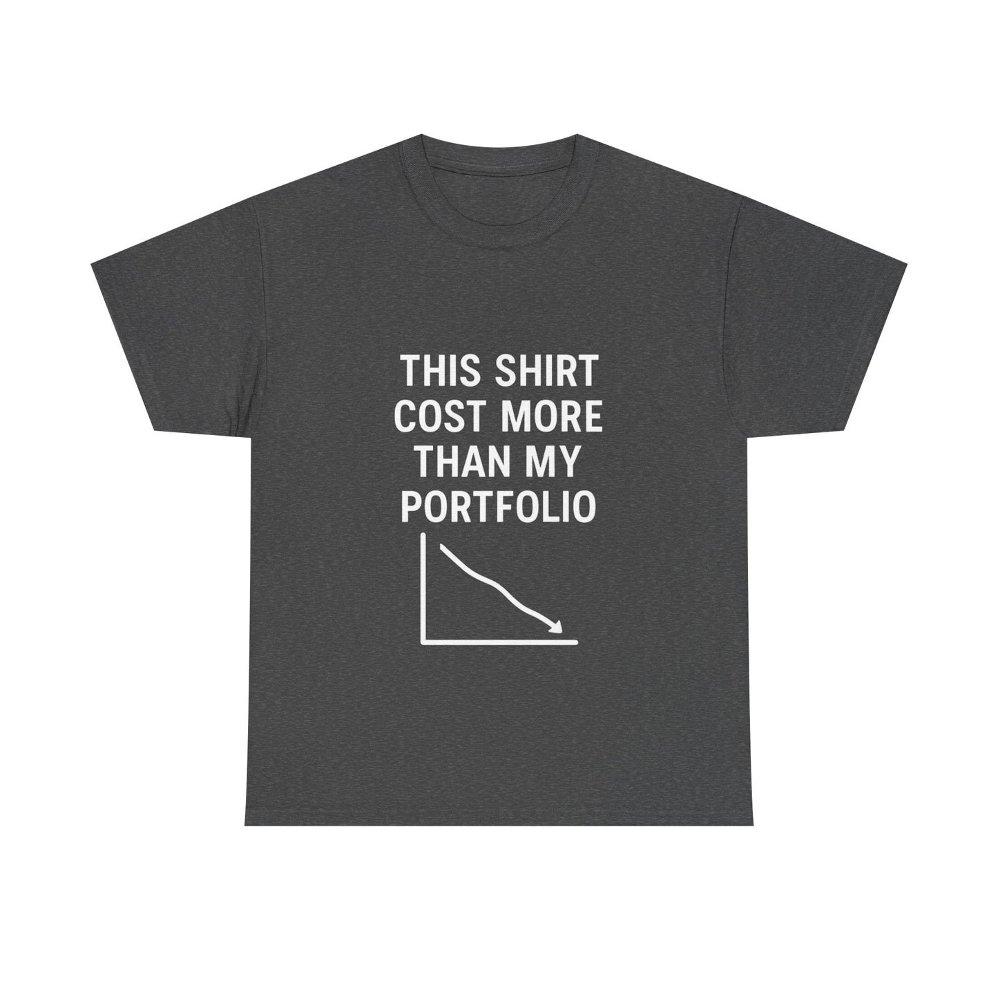 The "Relatable Trader" T-Shirt: My Portfolio Can't Relate