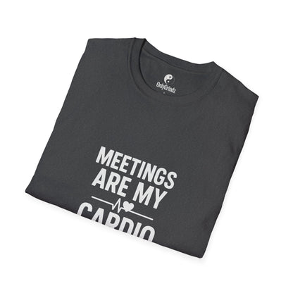 Meetings Are My Cardio
