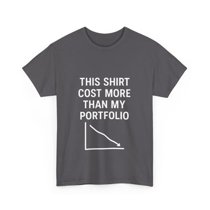 The "Relatable Trader" T-Shirt: My Portfolio Can't Relate