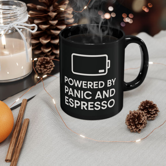 Powered by Espresso & Panic Coffee Cup