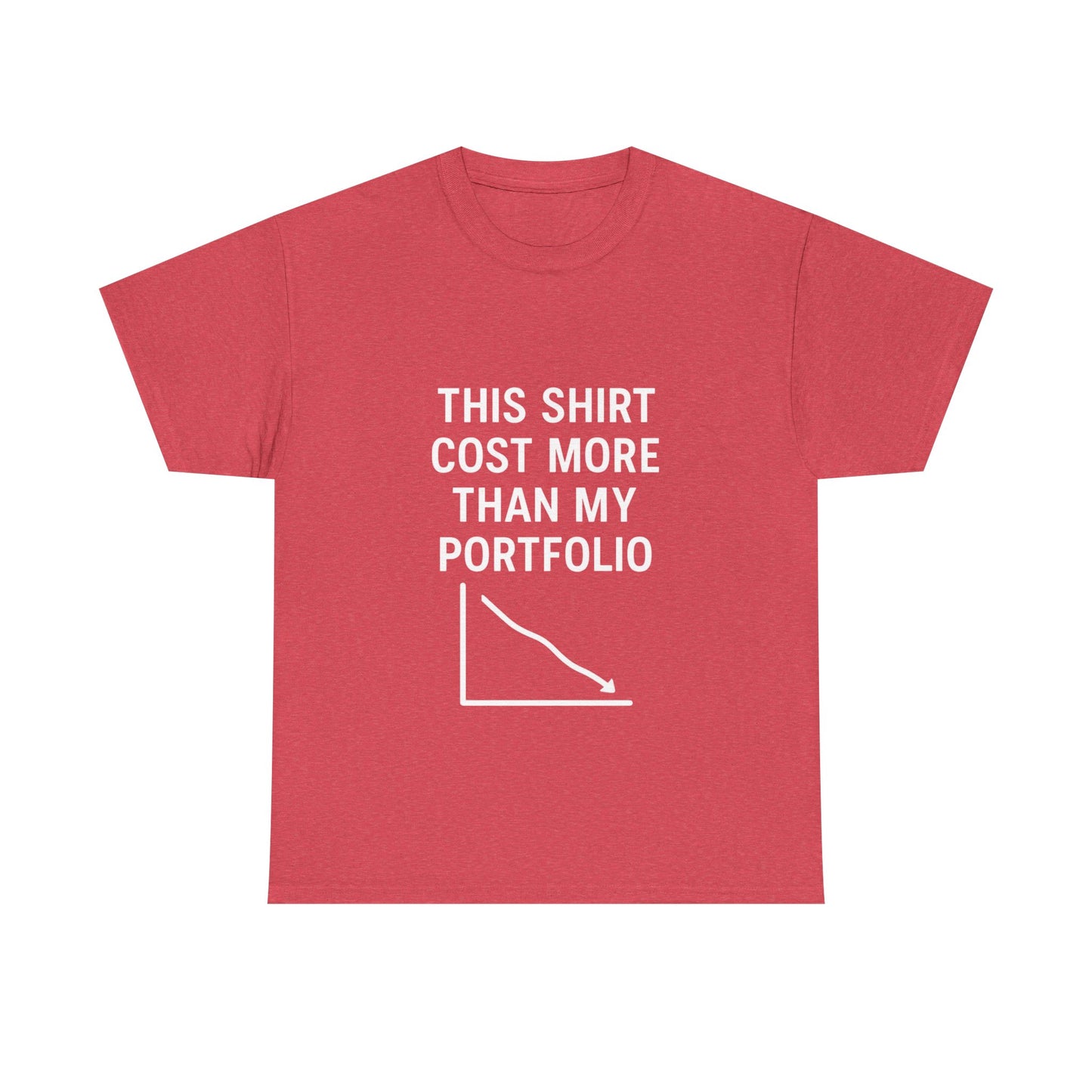 The "Relatable Trader" T-Shirt: My Portfolio Can't Relate